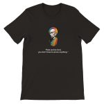 Radiate Kindness: Zen Rainbow Monk T-shirt 9
