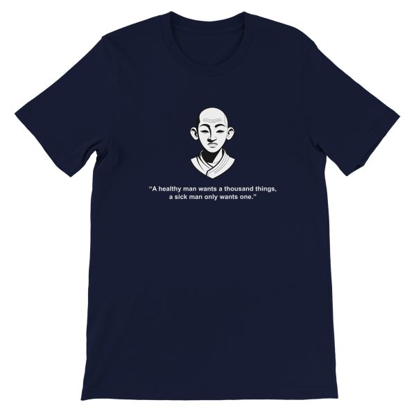 Zen Wisdom: A Healthy Man’s Desire Unisex T-Shirt 4