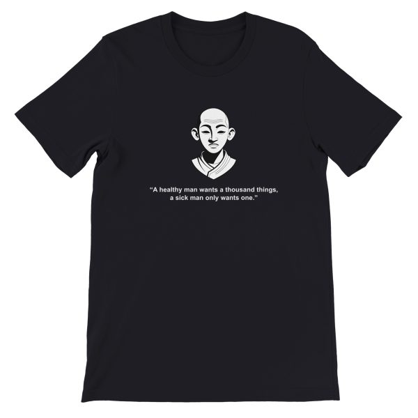 Zen Wisdom: A Healthy Man’s Desire Unisex T-Shirt 3